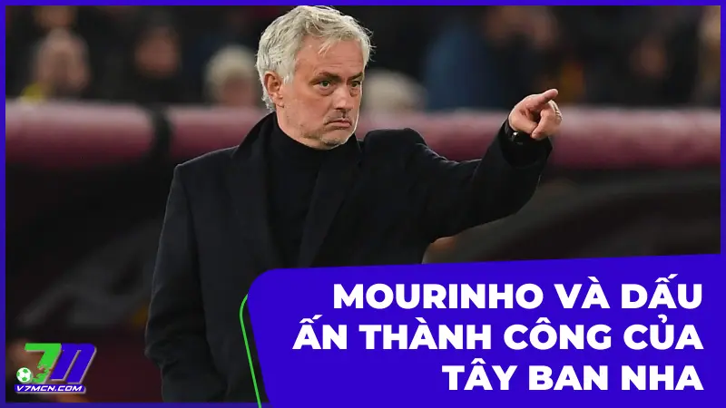 Mourinho và dấu ấn trong thành công của Tây Ban Nha tại Euro 2024