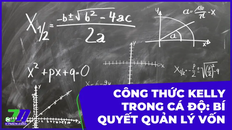 công thức Kelly trong cá độ